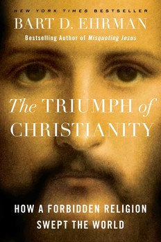 Recensie: Bart D. Ehrman – The Triumph of Christianity