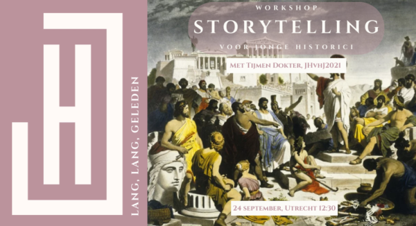 24 september: Workshop | Storytelling voor historici