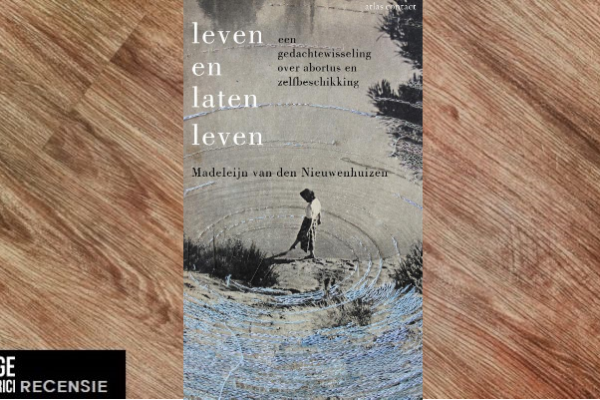 Recensie | Madeleijn van den Nieuwenhuizen – Leven en laten leven